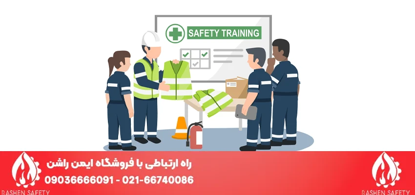 آموزش‌ ها و رفتار‌ های ایمن در محیط کار